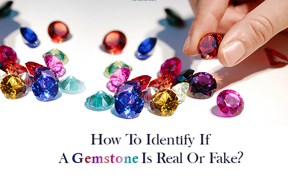 Original vs Fake Gemstones: How to Identify Authentic Stones